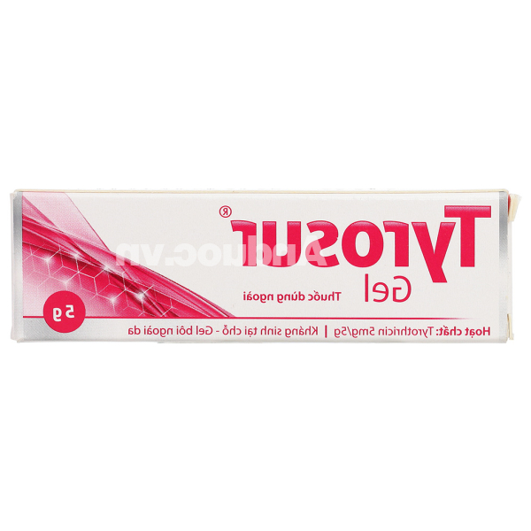 Tyrosur Gel phòng, trị nhiễm khuẩn do các vết thương nhỏ ở bề mặt da tuýp 5g